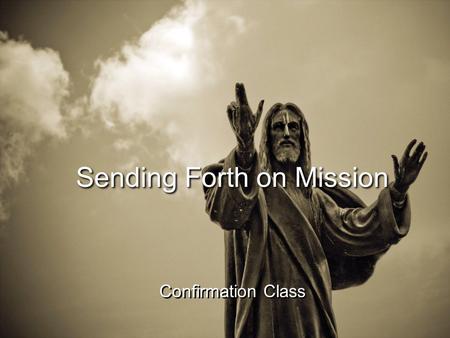 Sending Forth on Mission