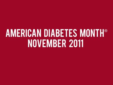 STOPPING DIABETES STARTS NOW TOPICS What is Diabetes? Diabetes Epidemic Risk Factors Complications of Diabetes Preventing Diabetes Complications.