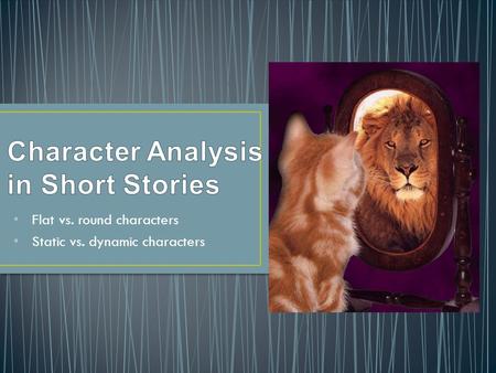 Character Analysis in Short Stories