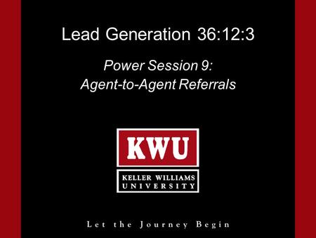 Power Session 9: Agent-to-Agent Referrals