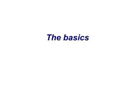 The basics. Pronouns - These are the most important ones: Object pronouns: these pronouns are used very often. Lots of students confuse them with the.