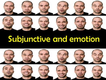 Subjunctive and emotion