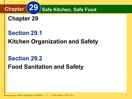 29 Chapter 29 Section 29.1 Kitchen Organization and Safety