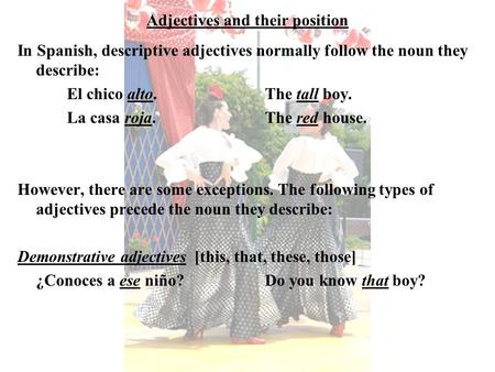 Adjectives and their position