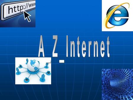 A_Z_Internet.