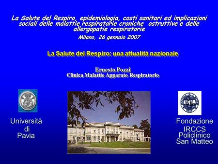 IRCCS Policlinico San Matteo