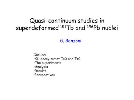 Quasi-continuum studies in superdeformed 151Tb and 196Pb nuclei