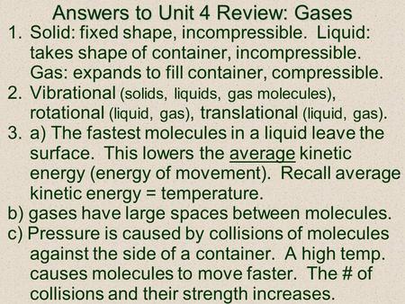 Answers to Unit 4 Review: Gases