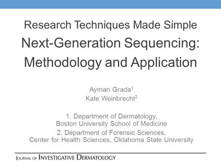 Next-Generation Sequencing: Methodology and Application