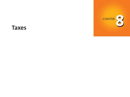 When you have completed your study of this chapter, you will be able to C H A P T E R C H E C K L I S T Describe the effects of sales taxes and excise.
