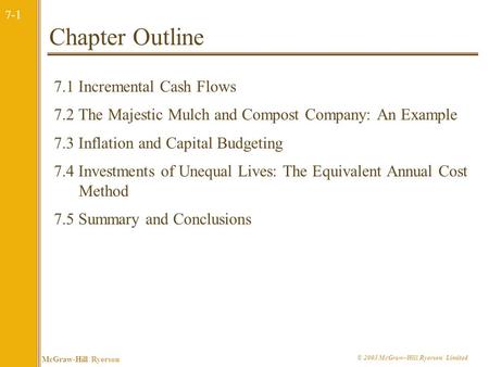Chapter Outline 7.1 Incremental Cash Flows