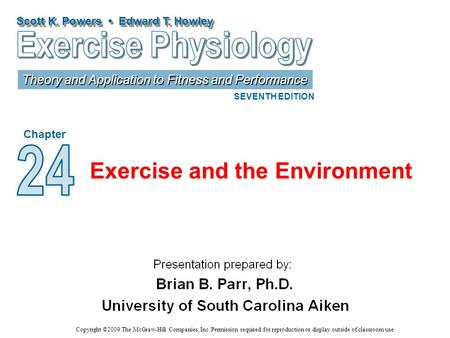 Exercise and the Environment