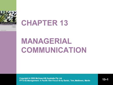 CHAPTER 13 MANAGERIAL COMMUNICATION