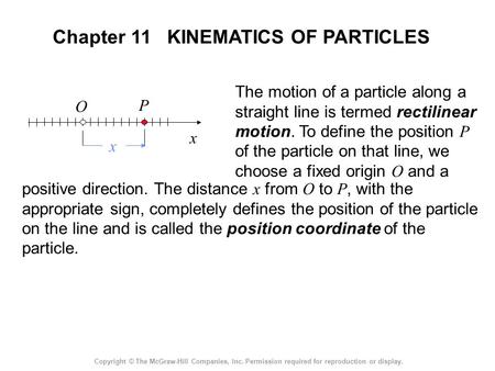 Chapter 11 KINEMATICS OF PARTICLES