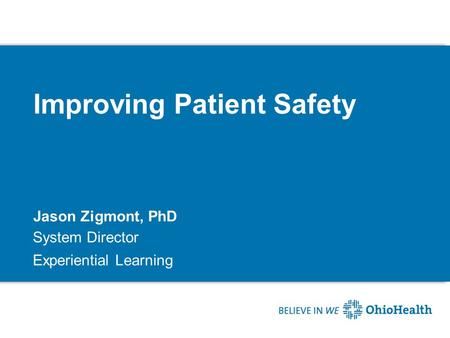 Improving Patient Safety