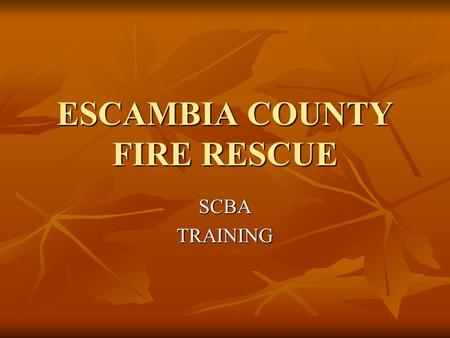 ESCAMBIA COUNTY FIRE RESCUE