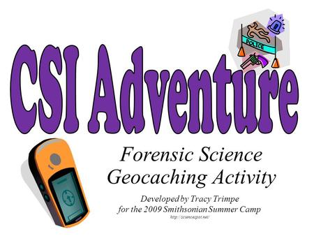 Forensic Science Geocaching Activity