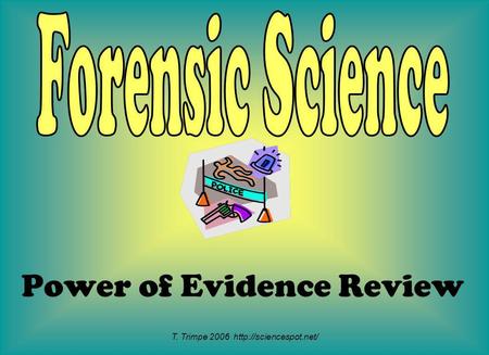 Power of Evidence Review