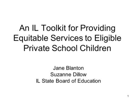 Jane Blanton Suzanne Dillow IL State Board of Education