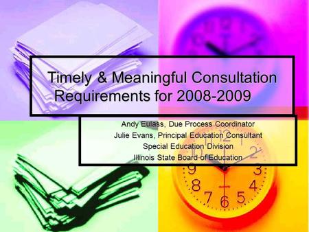 Timely & Meaningful Consultation Requirements for