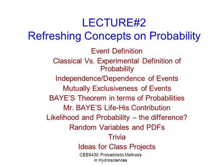 LECTURE#2 Refreshing Concepts on Probability
