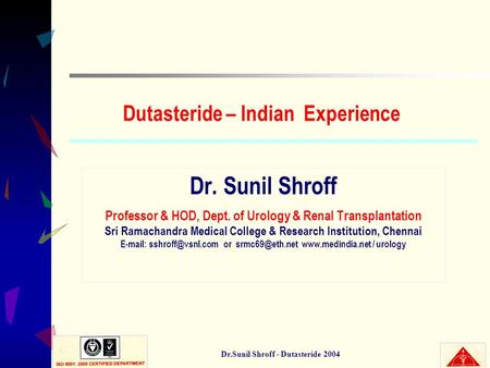 Dutasteride – Indian Experience
