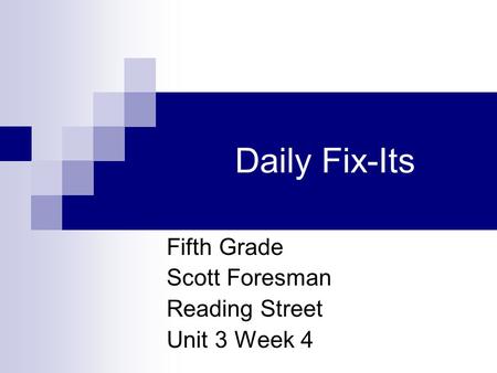 Fifth Grade Scott Foresman Reading Street Unit 3 Week 4