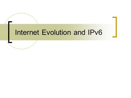 Internet Evolution and IPv6. IPv6 - the BGP view.