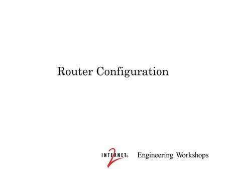 Router Configuration.