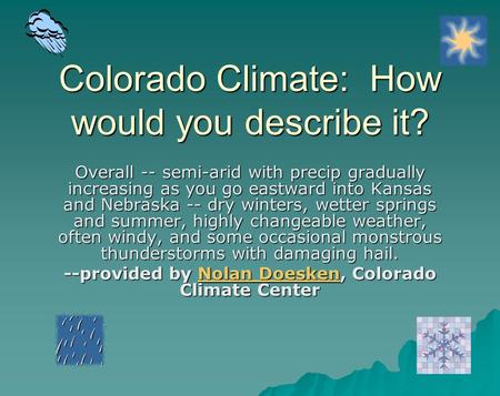 Colorado Climate: How would you describe it?