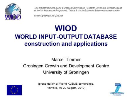 WIOD WORLD INPUT-OUTPUT DATABASE construction and applications