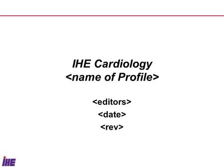 IHE Cardiology. IHE Cardiology Page 2 Problem Statement 