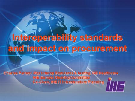 Interoperability standards and impact on procurement