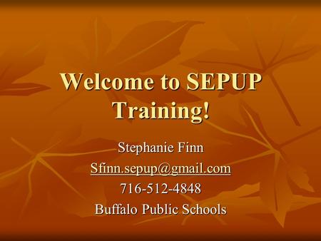 Welcome to SEPUP Training!