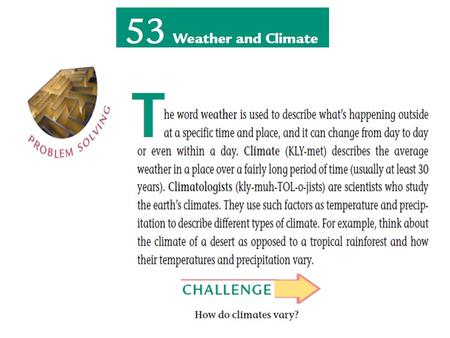 Key Terms Climate Climatologist Latitude Weather.