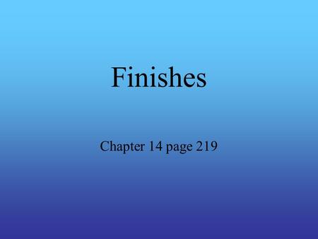 Finishes Chapter 14 page 219.