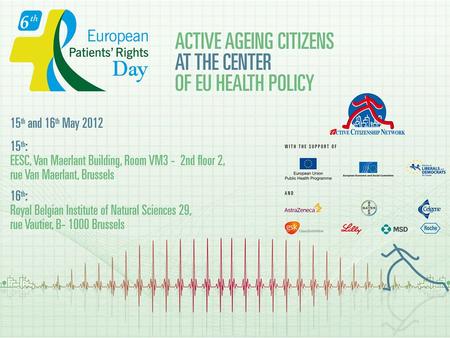 Elderly participation in European Health policy and Patients Rights Teresa Petrangolini ACN Director.