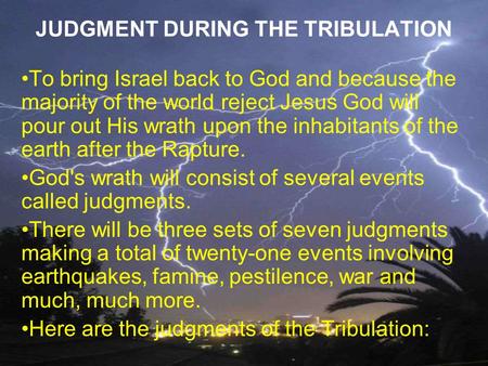 JUDGMENT DURING THE TRIBULATION