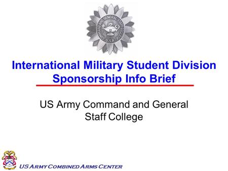 International Military Student Division Sponsorship Info Brief