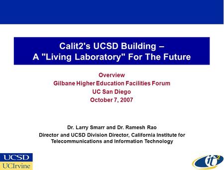 Calit2's UCSD Building – A Living Laboratory For The Future