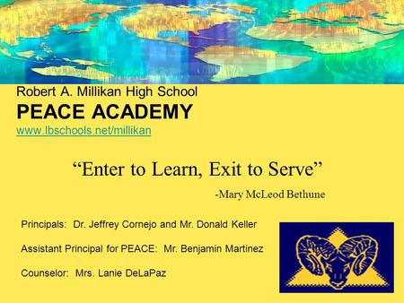 “Enter to Learn, Exit to Serve”