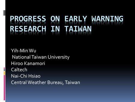 Progress on Early Warning Research in Taiwan
