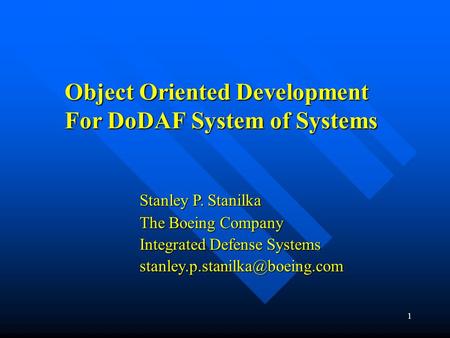 Object Oriented Development For DoDAF System of Systems