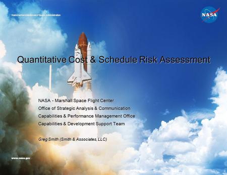Quantitative Cost & Schedule Risk Assessment