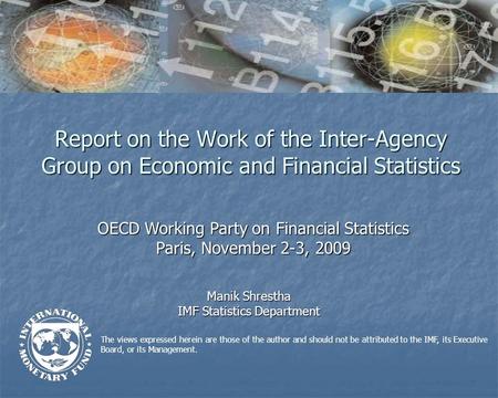 The views expressed herein are those of the author and should not be attributed to the IMF, its Executive Board, or its Management. Report on the Work.
