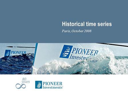 Historical time series Paris, October 2008. Quarterly Mutual Fund Sales &AUM Report | September 2008 | Page 2 Introduction (1) The research department.