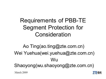 Requirements of PBB-TE Segment Protection for Consideration Ao Wei Wu