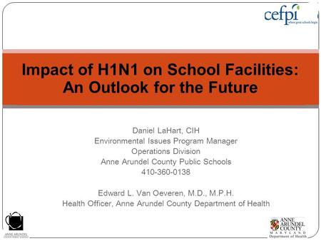 Impact of H1N1 on School Facilities: An Outlook for the Future