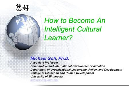 How to Become An Intelligent Cultural Learner?