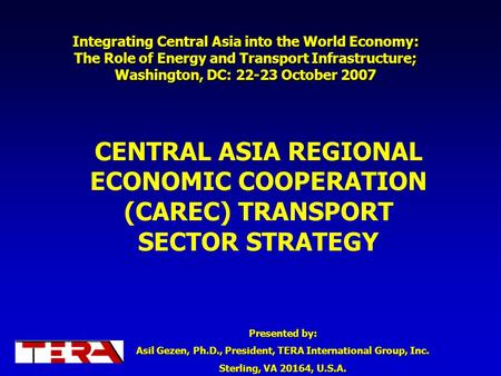 Integrating Central Asia into the World Economy:
